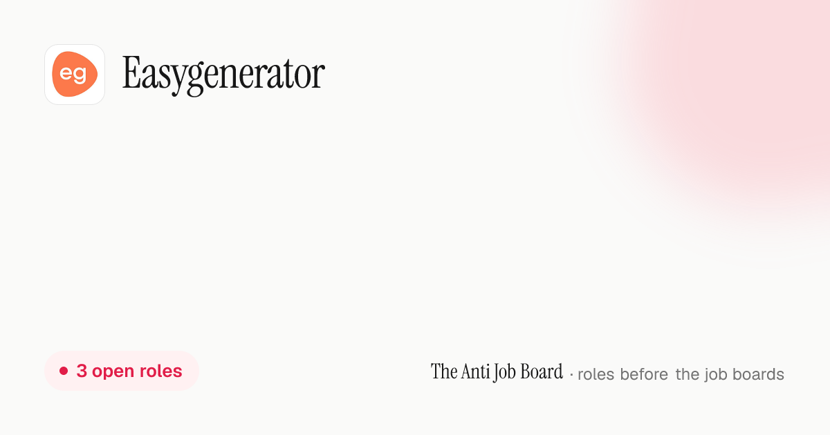 Easygenerator Careers & Jobs (2026) | The Anti Job Board